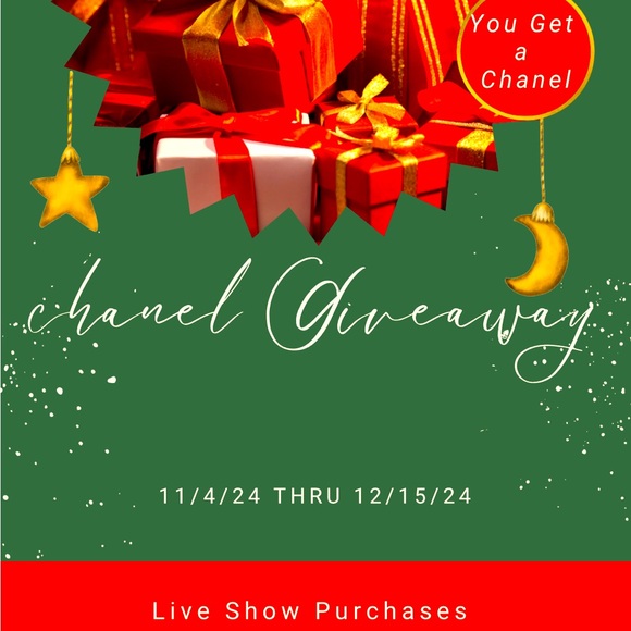 Other - Chanel Give Away!!!!! For the Holidays